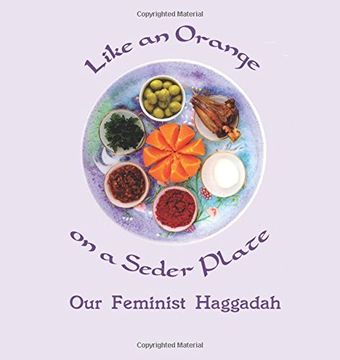 portada Like an Orange on a Seder Plate: Our Feminist Haggadah