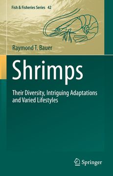 portada Shrimps: Their Diversity, Intriguing Adaptations and Varied Lifestyles (en Inglés)