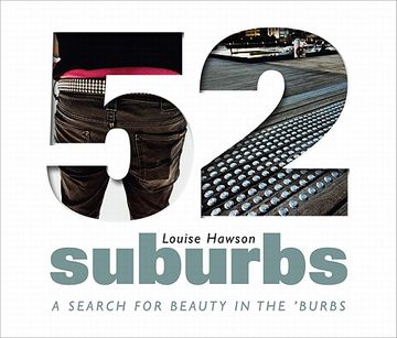 portada 52 Suburbs: A Search for Beauty in the 'Burbs (in English)