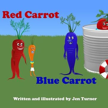 portada Red Carrot, Blue Carrot