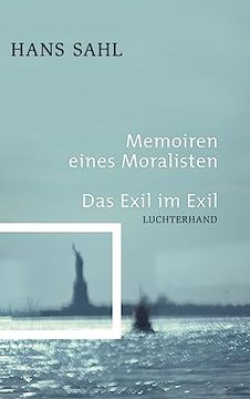 portada Memoiren Eines Moralisten. Das Exil im Exil (en Alemán)