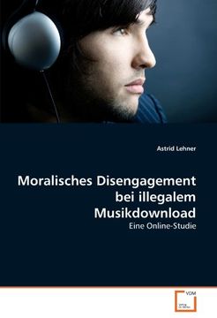 portada Moralisches Disengagement bei illegalem Musikdownload