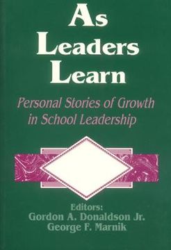 portada as leaders learn: personal stories of growth in school leadership (en Inglés)