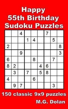 portada Happy 55th Birthday Sudoku Puzzles: 150 classic 9x9 puzzles