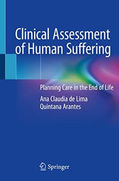 portada Clinical Assessment of Human Suffering: Planning Care in the end of Life (in English)