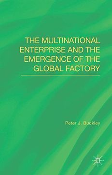 portada The Multinational Enterprise and the Emergence of the Global Factory