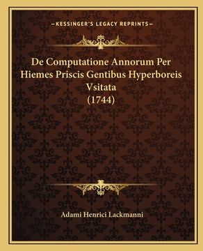 portada De Computatione Annorum Per Hiemes Priscis Gentibus Hyperboreis Vsitata (1744) (en Latin)
