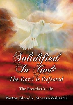portada Solidified in God: The Devil is Defeated (en Inglés)