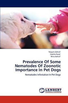 portada prevalence of some nematodes of zoonotic importance in pet dogs (in English)