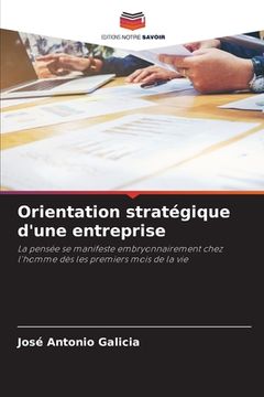 portada Orientation stratégique d'une entreprise (en Francés)