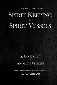 portada Spirit Keeping & Spirit Vessels (The Daemonolater'S Guide) (en Inglés)