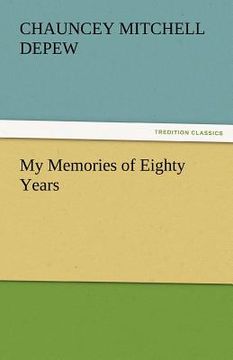 portada my memories of eighty years (in English)
