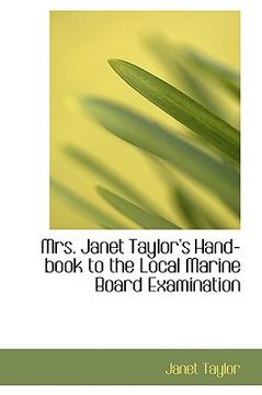portada mrs. janet taylor's hand-book to the local marine board examination