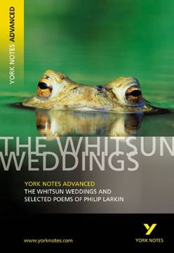 portada The Whitsun Weddings and Selected Poems: York Notes Advanced