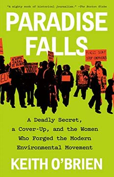 portada Paradise Falls: A Deadly Secret, a Cover-Up, and the Women who Forged the Modern Environmental Movement (en Inglés)