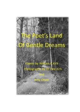 portada The Poet's Land of Gentle Dreams (en Inglés)