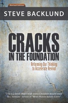 portada Cracks in the Foundation: Reforming Our Thinking To Accelerate Revival (en Inglés)