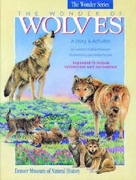 portada the wonder of wolves: a story & activites (in English)