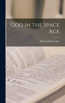 portada God in the Space Age (en Inglés)
