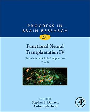 portada Functional Neural Transplantation IV: Translation to Clinical Application, Part B (Progress in Brain Research)