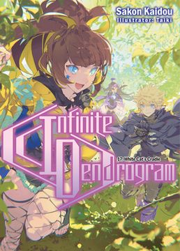 portada Infinite Dendrogram: Volume 17 (Infinite Dendrogram (Light Novel), 17) (en Inglés)