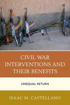 portada Civil War Interventions and Their Benefits: Unequal Return