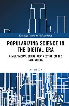 portada Popularizing Science in the Digital era (Routledge Studies in Multimodality) (en Inglés)