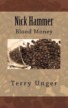 portada Nick Hammer: Blood Money (en Inglés)