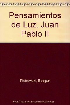 portada Pensamientos de Luz. Juan Pablo ii (in Spanish)