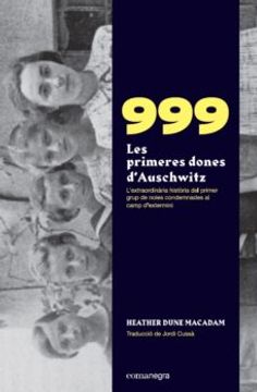 portada 999. Les Primeres Dones d Auschwitz (in Catalá)