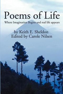 portada poems of life: where imagination begins and real life appears (in English)