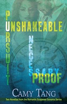 portada Necessary Proof and Unshakeable Pursuit: Two novellas in the Sonoma series (en Inglés)