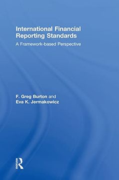 portada International Financial Reporting Standards: A Framework-Based Perspective (in English)