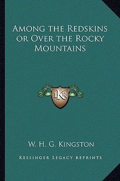 portada among the redskins or over the rocky mountains (in English)