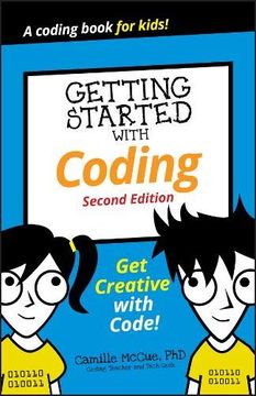 portada Getting Started With Coding: Get Creative With Code! (Dummies Junior) (en Inglés)