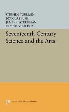 portada Seventeenth Century Science and the Arts (Princeton Legacy Library) (en Inglés)