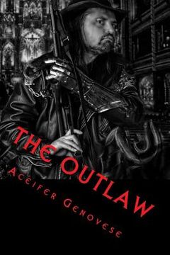 portada The Outlaw: Trilogy (en Inglés)