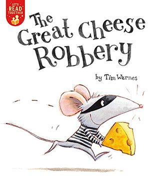 portada The Great Cheese Robbery (Let'S Read Together) (en Inglés)