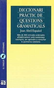 Diccionari Pràctic de Qüestions Gramaticals (in Catalá)