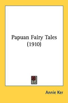 portada papuan fairy tales (1910)