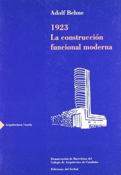 portada 1923 la Construccion Funcional Moderna (in Spanish)