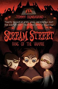 portada Scream Street: Fang of the Vampire [With 2 Collectors' Cards and Bookmark] (in English)