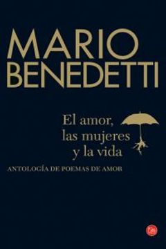 el amor las mujeres y la vida