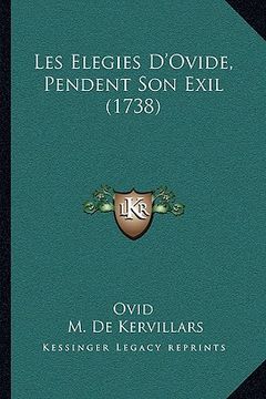 portada Les Elegies D'Ovide, Pendent Son Exil (1738) (in French)
