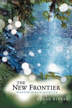 portada the new frontier: multidimensionality (in English)