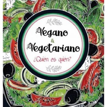 portada Vegano Y Vegetariano ¿quien Es Quien?