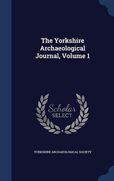 portada The Yorkshire Archaeological Journal, Volume 1