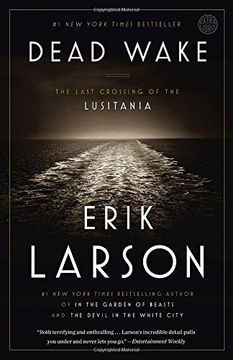 portada Dead Wake: The Last Crossing of the Lusitania (in English)