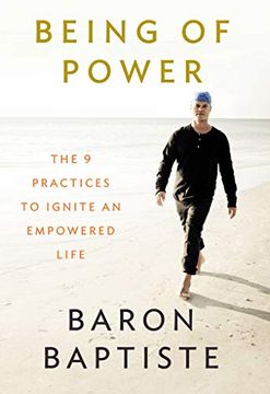 portada Being of Power: The 9 Practices to Ignite an Empowered Life (in English)