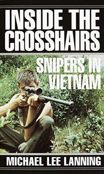 portada Inside the Crosshairs: Snipers in Vietnam (en Inglés)